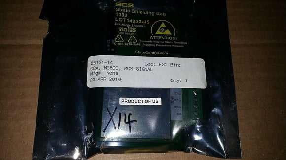MC600 MOS SIGNAL CARD 65121 1A ... QTY ,,, EACH